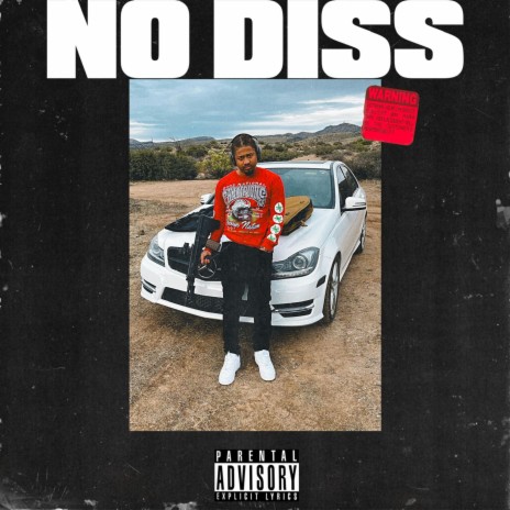 No Diss | Boomplay Music