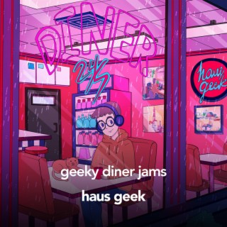 geeky diner jams