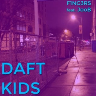 Daft Kids (feat. Joob)