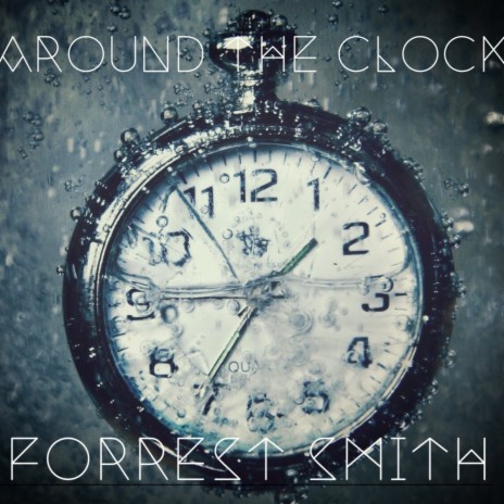 Around The Clock | Boomplay Music