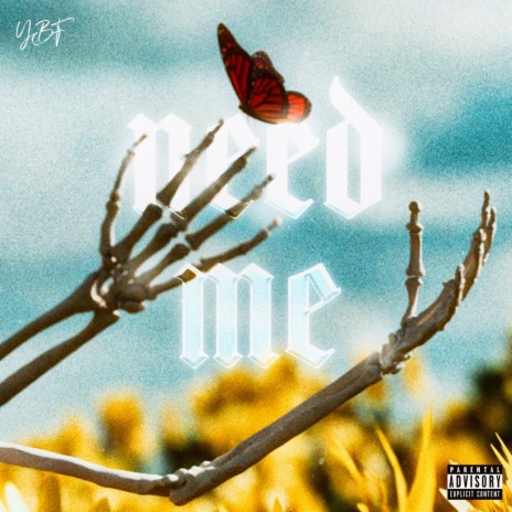 Need Me | Boomplay Music