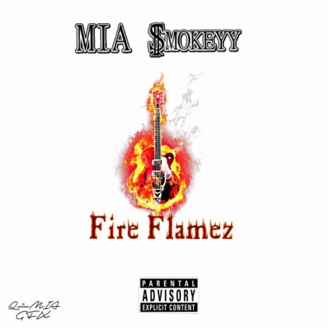 Fire Flamez | Boomplay Music