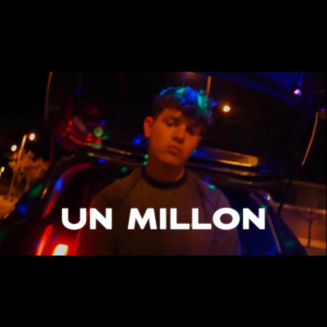 UN MILLON | Boomplay Music