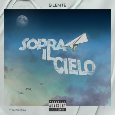 Sopra il cielo | Boomplay Music