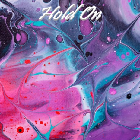 Hold On | Boomplay Music