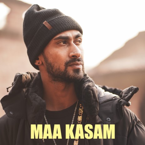 Maa Kasam | Boomplay Music