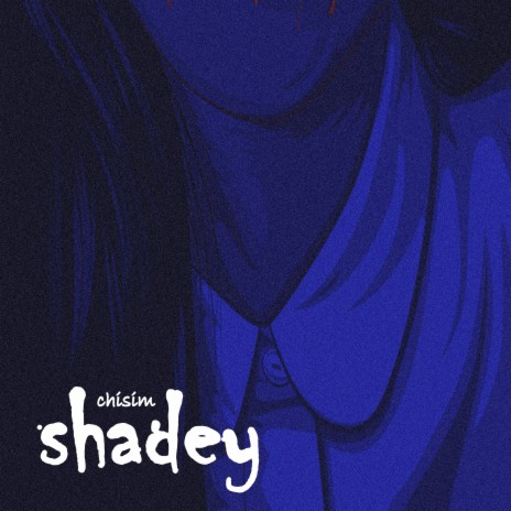 Shadey | Boomplay Music