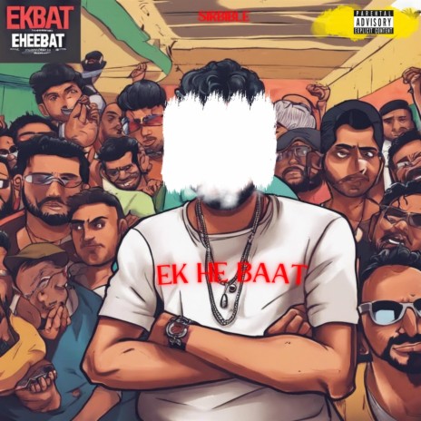 EK HE BAAT (Radio Edit) | Boomplay Music