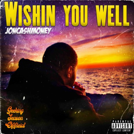 Wishin You Well | Boomplay Music