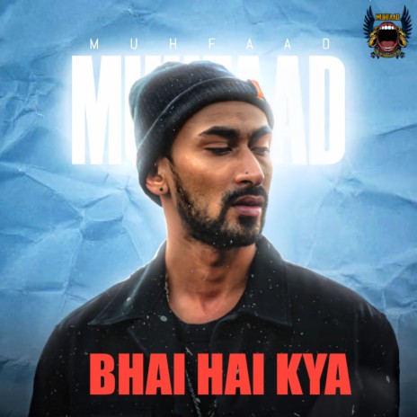 Bhai hai kya | Boomplay Music