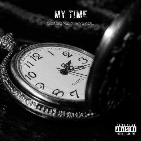 My Time (Remix) ft. Myekol