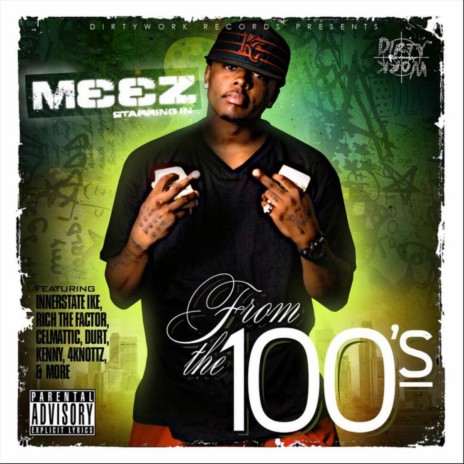 Im From the 100's (feat. Durt) | Boomplay Music