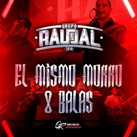 El Mismo Morro, 8 Balas (En Vivo) | Boomplay Music