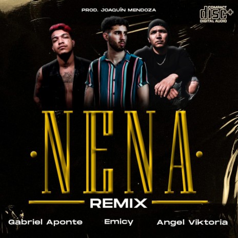 Nena (feat. Angel Viktoria & Gabriel Aponte) (Remix) | Boomplay Music