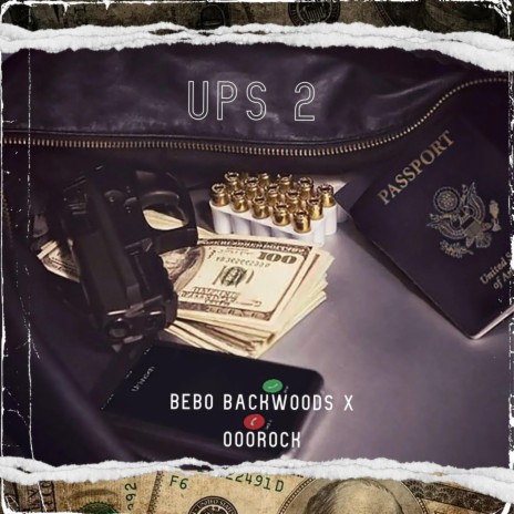 UPS 2 ft. 000Rock | Boomplay Music