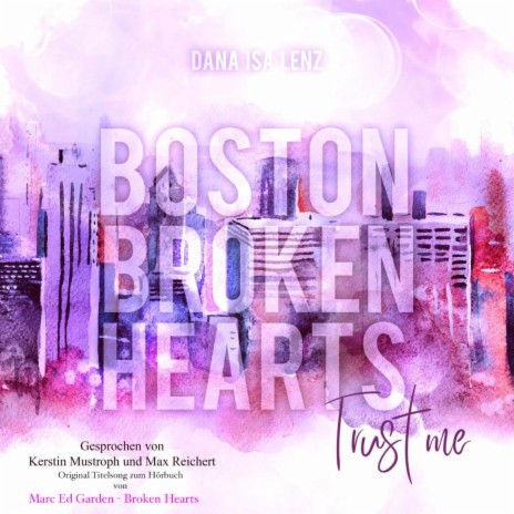 Broken Hearts (Original Boston Broken Hearts Soundtrack) | Boomplay Music