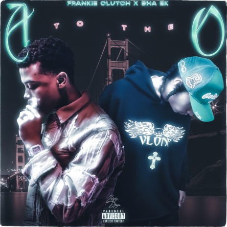 A TO THE O ft. Sha EverythingK | Boomplay Music
