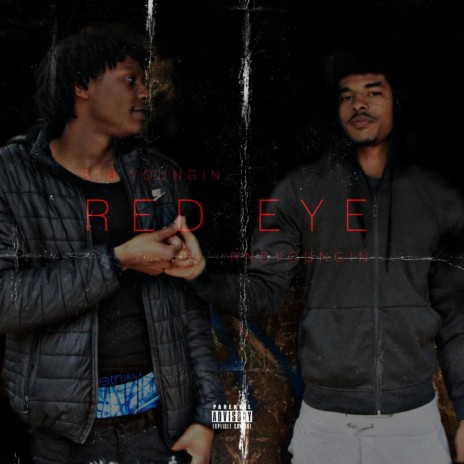 Red Eye (feat. BTB Youngin') | Boomplay Music