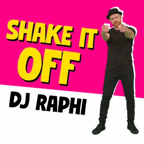 Shake It Off ft. Raphael Nathan | Boomplay Music