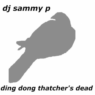 Ding Dong Thatcher's Dead