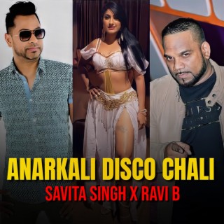 Anarkali Disco Chali