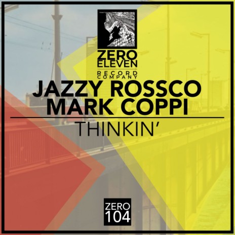 Thinkin' (Original Mix) ft. Mark Coppi | Boomplay Music