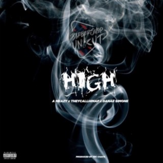 High (feat. TheyCallHimAP & Danae Simone)
