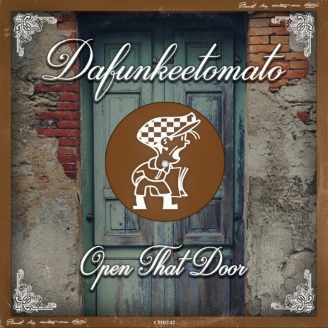 Open That Door (Original Mix)