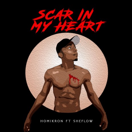 Scar In My Heart (feat. Sheflow) | Boomplay Music