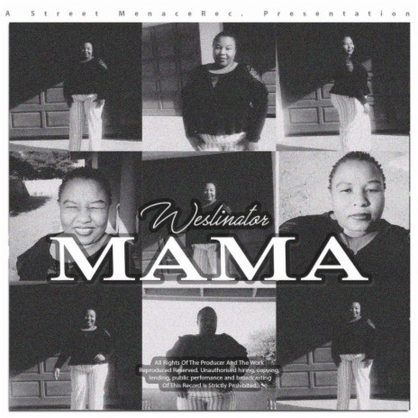 Mama Weslinator | Boomplay Music