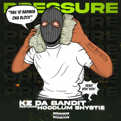 Pressure (feat. Hoodlum Shystie) | Boomplay Music