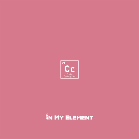 In My Element | Boomplay Music