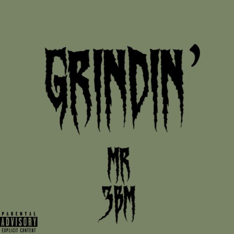 Grindin' | Boomplay Music