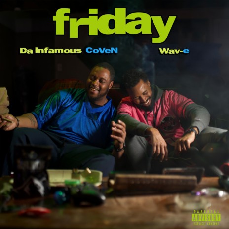 Friday ft. Wav-e | Boomplay Music