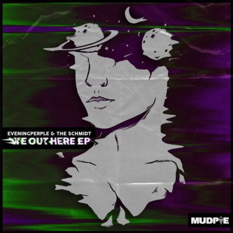 We Out Here (Original Mix) ft. The Schmidt | Boomplay Music