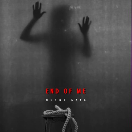 End Of Me | Boomplay Music