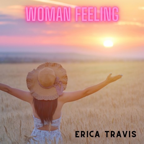 Woman Feeling | Boomplay Music