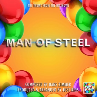 Man Of Steel Theme (From Superman Man Of Steel)