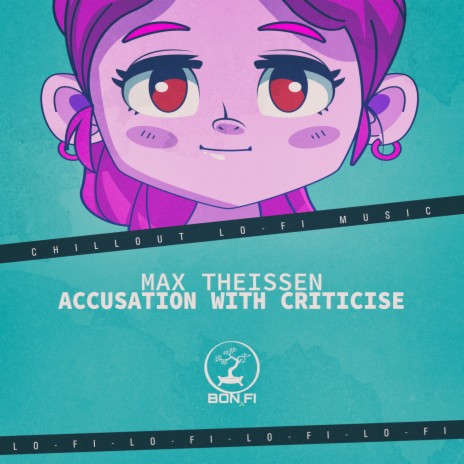 Accusation with Criticise | Boomplay Music