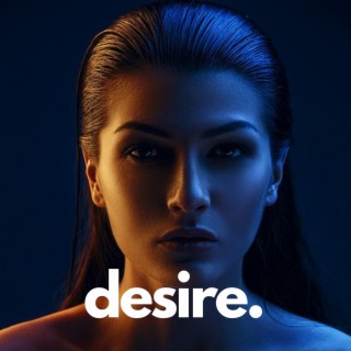 Desire