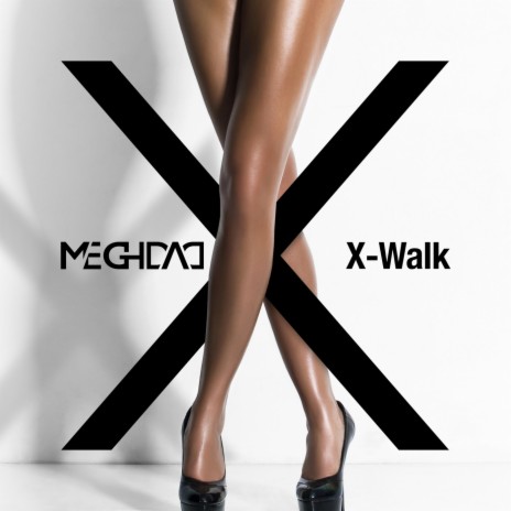 X-Walk | Boomplay Music