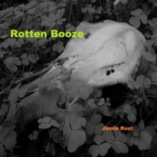 Rotten Booze