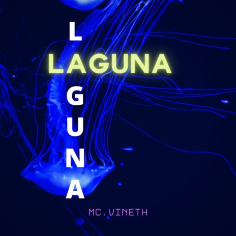 Laguna | Boomplay Music