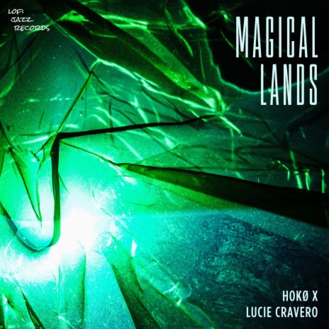 Magical Lands ft. Lucie Cravero | Boomplay Music