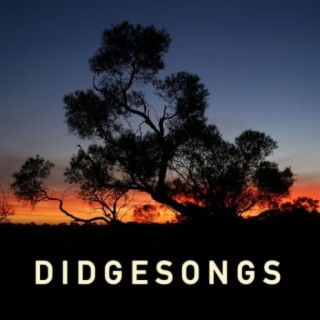 Didge Songs