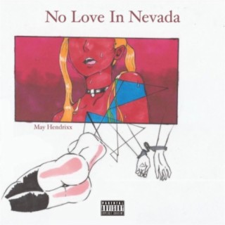 No Love In Nevada