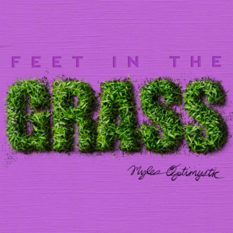 Feet in the Grass (Radio Edit)