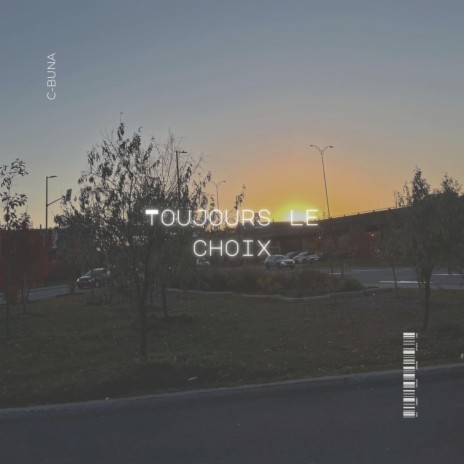 Toujours Le Choix | Boomplay Music