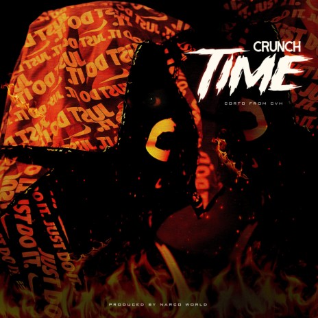 Crunch Time (George Bovell) ft. Corto from CVH | Boomplay Music