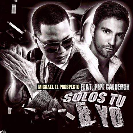 Solos Tu y Yo (feat. Pipe Calderón) (Remastered)